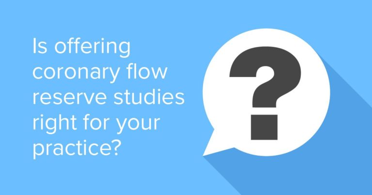 Is offering coronary flow reserve studies right for your practice?