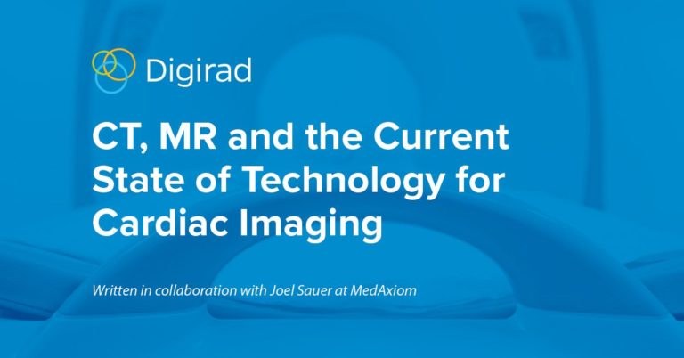 CT, MR and the Current State of Technology for Cardiac Imaging